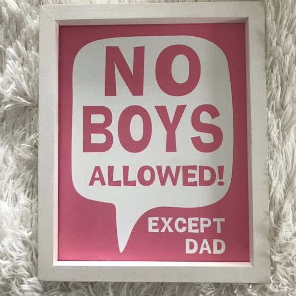 Hobby Lobby Other - No Boys Allowed Sign